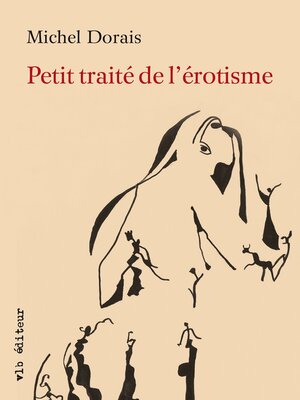 cover image of Petit traité de l'érotisme